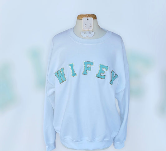 Wifey Sweatshirt